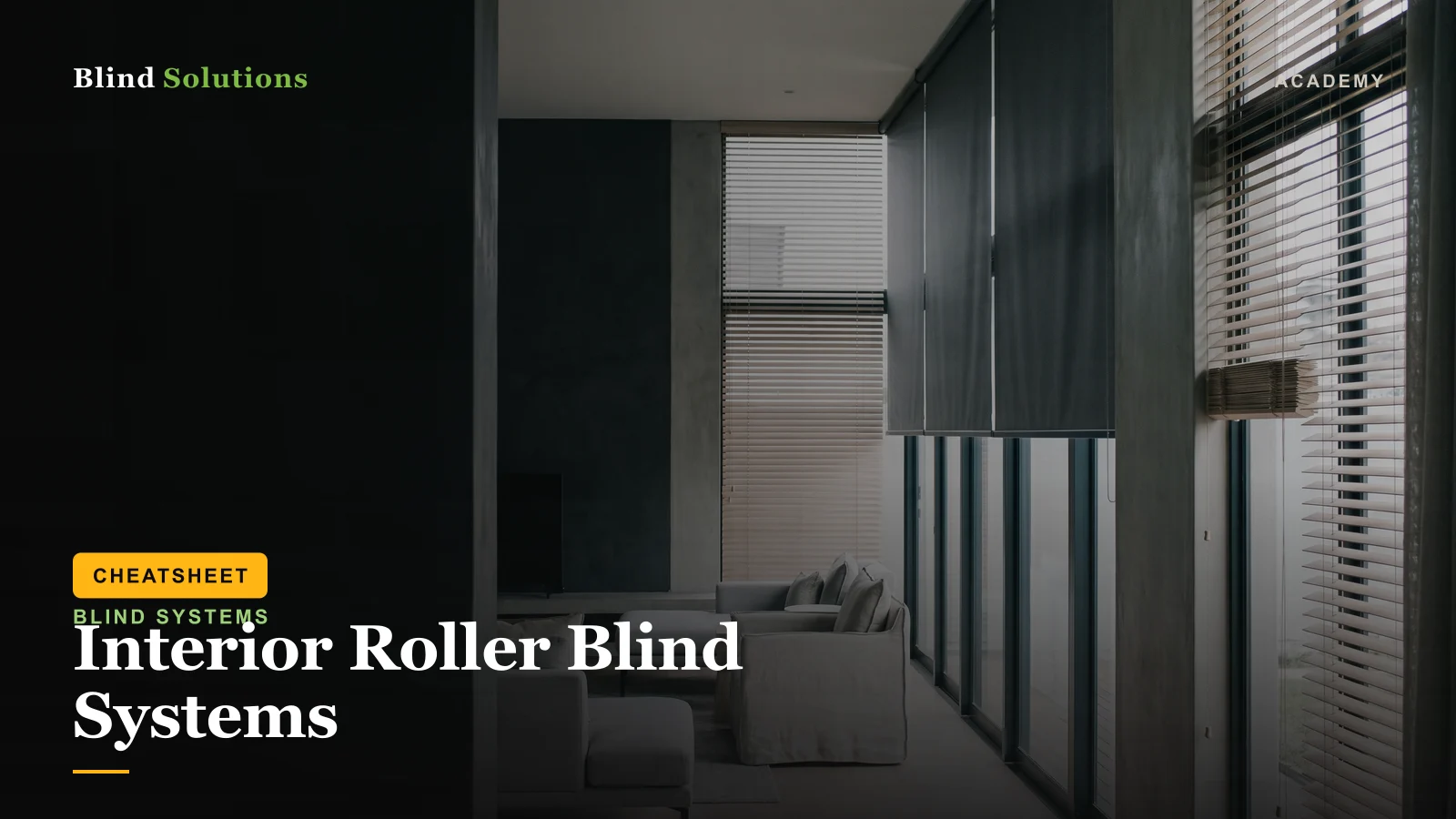 Interior Roller Blind Systems