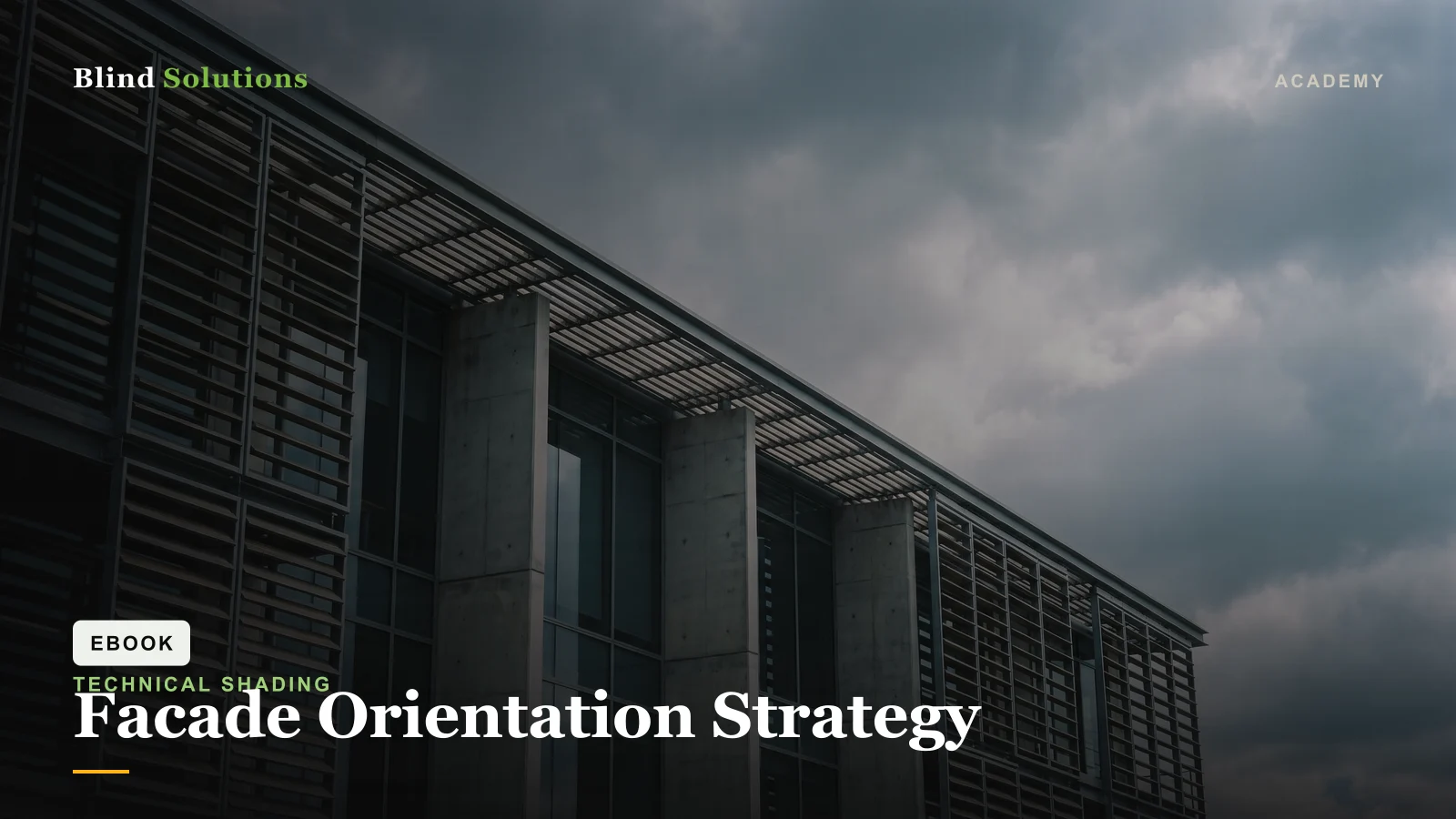 Facade Orientation Strategy